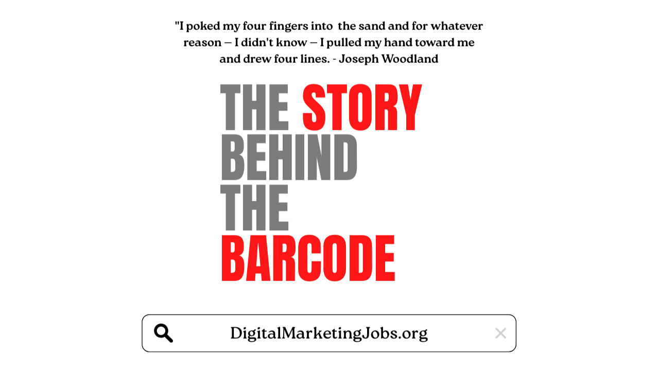 The Story Behind The Barcode